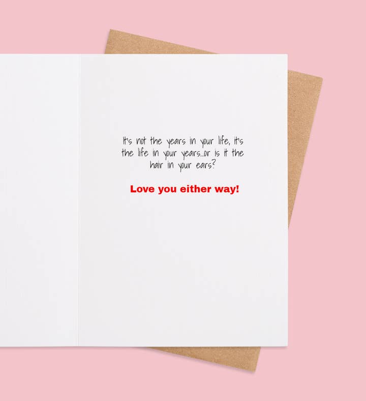 Geezer To Gorgeous Birthday Greeting Card Inside Image