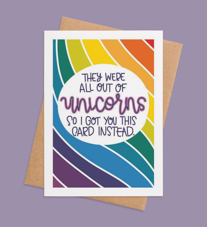 Unicorns Unavailable, Smiles Delivered Greeting Card